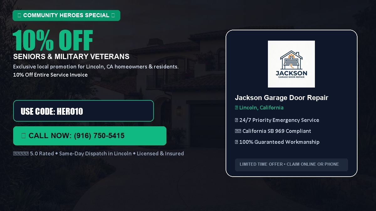 10% OFF Senior Citizens (65+) & Military / Veteran Community Discount in Lincoln, CA